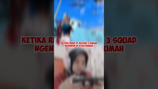 KETIKA RUOK FF RATAIN 3 SQUAD NGENDOK DI ATAS RUMAH