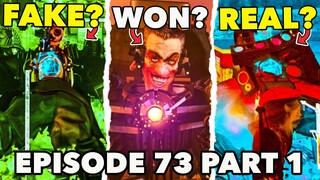 ALMOST HERE!? - EPISODE 73 PART 1 IS READY?? - SKIBIDI TOILET 73 part 1 ALL Easter Egg  Theory