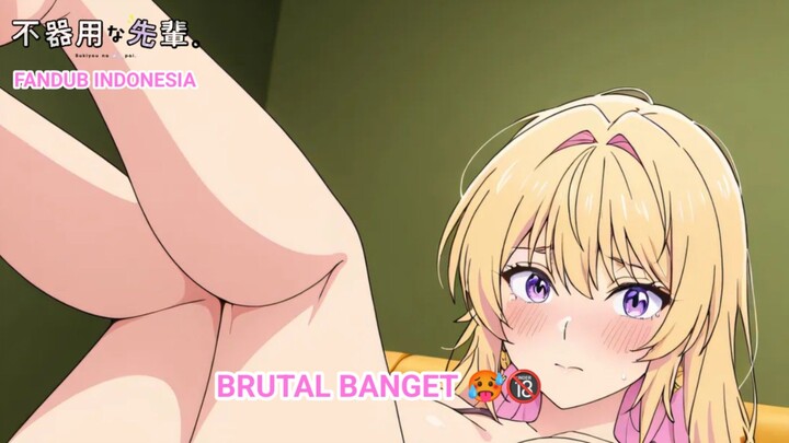 [FANDUB INDONESIA] Brutalin Senior Cantik Sampai Lemas Anime No Sensor 18+ 🥵🔞- Bukiyou na Senpai