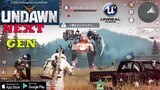 UNDAWN GAMEPLAY ANDROID IOS BY TENCENT RELEASE GLOBALE - ALL FEATURES IN GAME BIG OPEN WORLD 2021