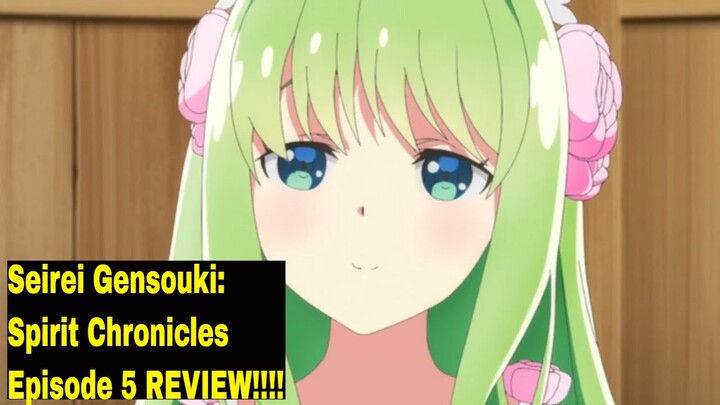 Forest of Spirits! Seirei Gensouki: Spirit Chronicles Episode 5 REVIEW!!!!