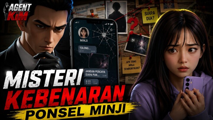 Ep 3 Part 4 - Misteri Kebenaran Ponsel Minji