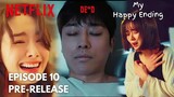 My Happy Ending | Episode 10 Preview and Spoilers| Soon Young is DE*D| ENG SUB | Jung Na Ra |