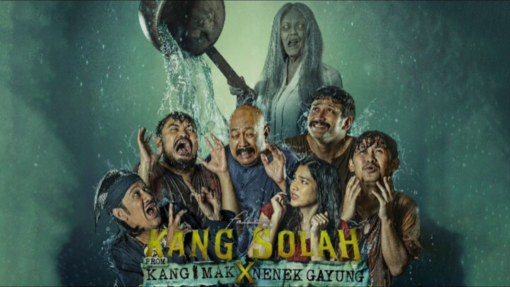 KANG SOLAH FROM KANG MAK X NENEK GAYUNG (2025) FULL HD
