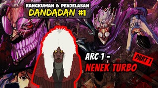 ABSURD! BATANG ILANG BERUJUNG DAPET KEKUATAN! - Penjelasan Alur Cerita DanDaDan Arc 1 Part 1