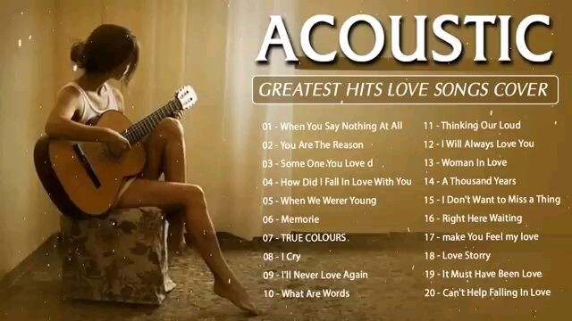 ACOUSTIC Greatest Hits Love Songs Cover