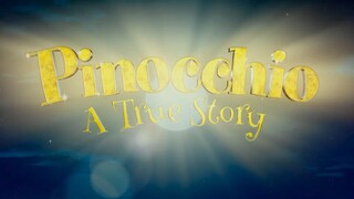 Pinocchio:A True story