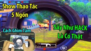 Show Thao Tác 5 Ngón "Ghìm Tâm 100% Không Giật" Trên iPad. Sấy Như HACK Là Có Thật | PUBG Mobile