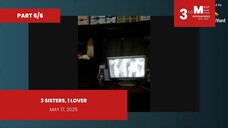 PART 6/6: 3 Sisters, 1 Lover • May 17, 2025 | Magpakailanman