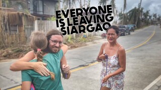 Everyone Is LEAVING SIARGAO We Don't Know What To Do