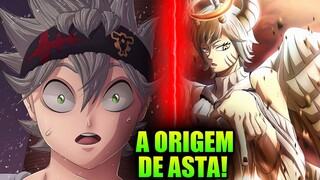 A ORIGEM DE ASTA REVELADA EM BLACK CLOVER