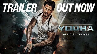 YODHA - OFFICIAL TRAILER | Sidharth Malhotra | Raashii Khanna | Disha Patani | Sagar & Pushkar