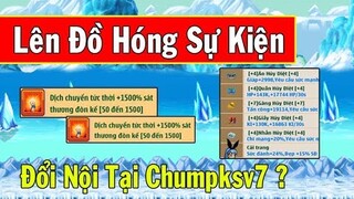 Ngọc Rồng Online - Nghỉ Lễ Lên Đồ Hóng Sự Kiện...Đổi Nội Tại Chumpksv7 ?