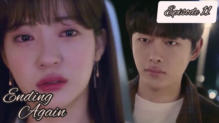 Ending Again Episode 11 Tagalog Dubbed