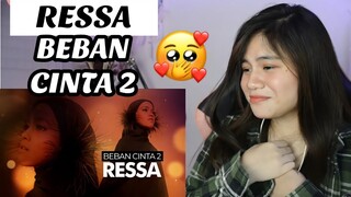 BEBAN CINTA 2 - RESSA   I FILIPINA REAKSI