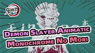 Monochrome No Mori - n.k | Demon Slayer Animatic