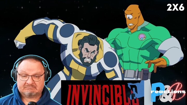 Invincible 2x6 "It's Not That Simple" Blind Reaction!