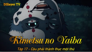 Kimetsu no Yaiba Tập 17 - Cậu phải thành thục một thứ