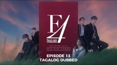 F4 Thailand Boys Over Flowers Episode 13 Tagalog Dubbed