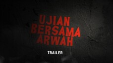 Trailer Ujian