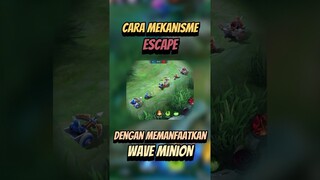 Mekanisme escape dengan memanfaatkan wave minion #mlbb #mobilelegends #mlbbcreatorcamp