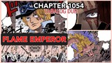 ONE PIECE EPISODE 1054 Tagalog DUB, FLAME EMPEROR