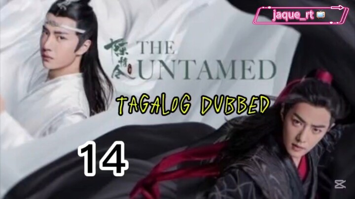 Title: THE UNTAMED | Cdrama | Tagalog dubbed| Episode 14