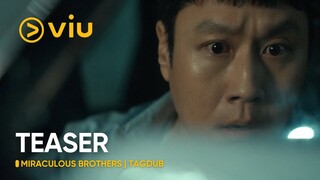 [TEASER] Miraculous Brothers (TagDub) | Jung Woo, Bae Hyun Sung | Viu