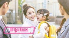 Hi Bye Mama eng sub episode 15