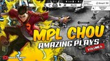 MPL CHOU AMAZING PLAYS #6