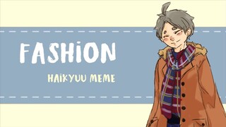 Fashion Meme | Haikyuu!!