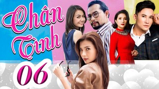 PHIM CHÂN TÌNH - Tập 06 | Phim Bộ Việt Nam | PHIM TÌNH CẢM TÂM LÝ XÃ HỘI HAY NHẤT 2023| PHIM THVL