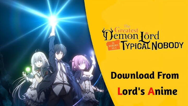 The Greatest Demon Lord Is Reborn as a Typical Nobody | Shijou Saikyou Hindi dubbed