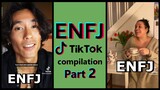 ENFJ TIK TOK COMPILATION | MBTI memes [Highly stereotyped] PART 2