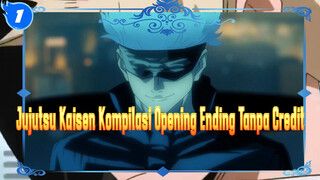 Jujutsu Kaisen Kompilasi Opening & Ending (Tanpa-Credit)_1