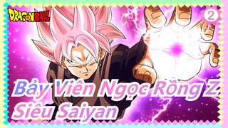 [Bảy Viên Ngọc Rồng/1080P/Sử thi]Saiyan không có giới hạn_2