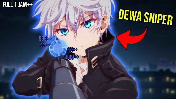 SEORANG PENEMBAK JITU YG BEREINKARNASI KE ISEKAI MENJADI ASSASINS DG SKILL SNIPE