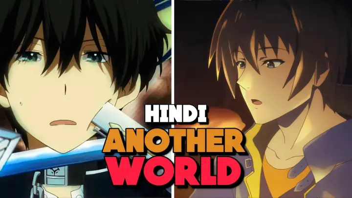 Top 10 New Anime Where Main Character is From another World [ Hindi ]