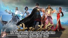 BTTH / Battle Through The Heavens Season 1 Episode 12 END SUB INDO