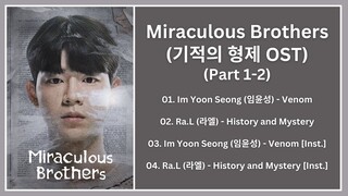 Miraculous Brothers OST | 기적의 형제 OST (Part 1-2) | Kdrama OST 2023