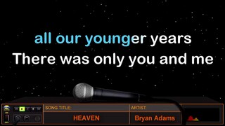 HEAVEN by BRYAN ADAMS (karaoke version)