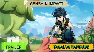 GENSHIN IMPACT |TAGALOG TRAILER | KINICH & AJAW