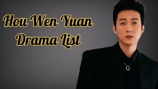 List of Hou Wen Yuan Dramas from 2018 to 2023