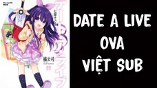 Tập Ngoại Truyện Hẹn Hò Với Tinh Linh Để Cứu Thế Giới - [Việt Sub]