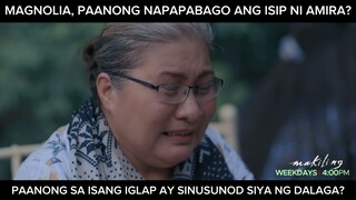 Paano nga ba napapabago ni Magnolia ang isip ni Amira? (shorts) | Makiling