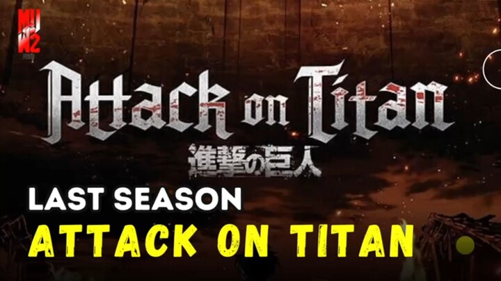 Teori Ending atau Last Season Attack On Titan