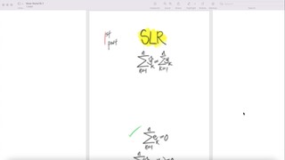 1st/2 parts stat: SLR ∑ŷk = ∑yk where k=1,n