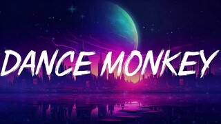 Tones and I - Dance Monkey (Lyrics) | One Direction, Maroon 5,... (MIX LYRICS)