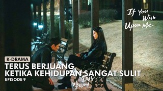 ALUR CERITA IF YOU WISH UPON ME EPISODE 9 | 2022 |  K-DRAMA