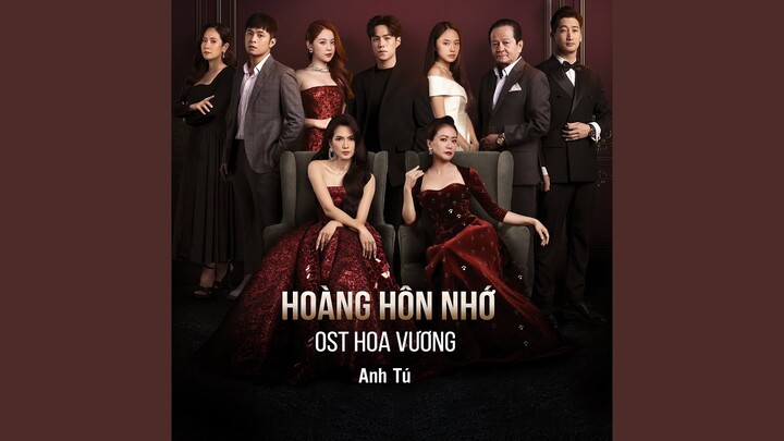 Hoàng Hôn Nhớ (Hoa Vương Original SoundTrack)